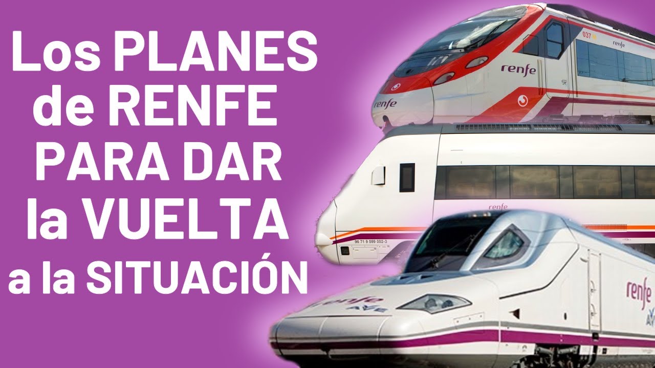 👉 Los CAMBIOS IDEAS y FICHAJES de RENFE para Mejorar en CERCANÍAS y ALTA VELOCIDAD 👈Nuevos Trenes