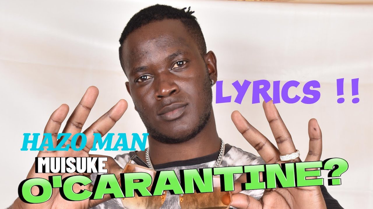 CARANTINE - HAZO MAN || OFFICIAL LYRICS VIDEO NOV. 2023 HD 1080P .