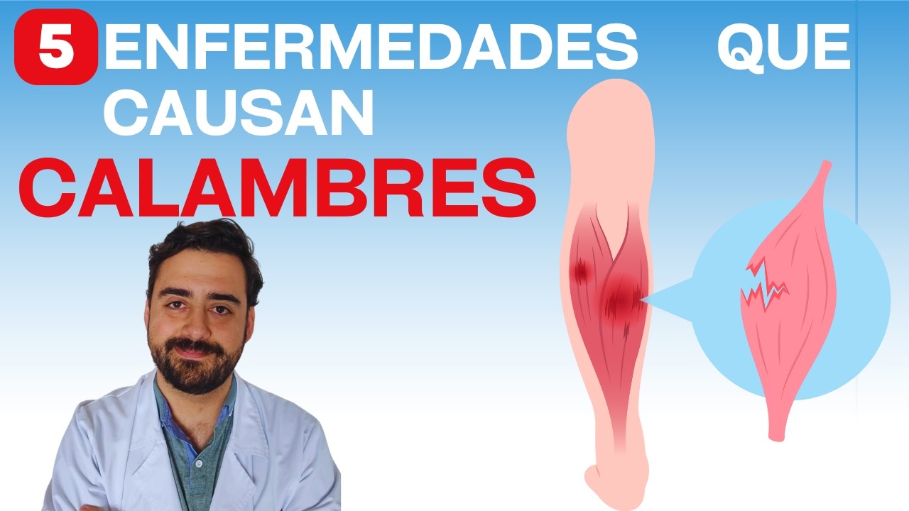 Si tienes calambres, podr&iacute;as tener alguna de &eacute;stas enfermedades