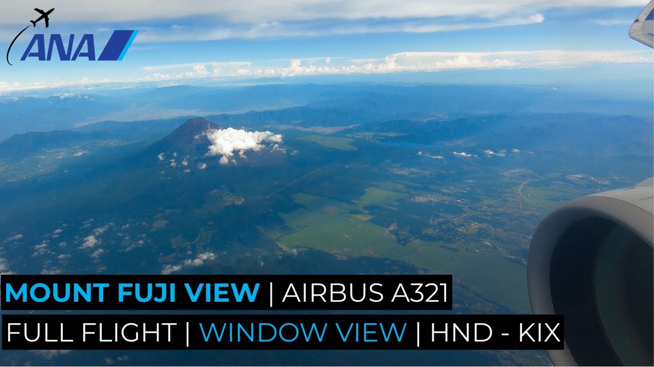 🇯🇵 FULL FLIGHT | Tokyo Haneda to Osaka Kansai | MOUNT FUJI view