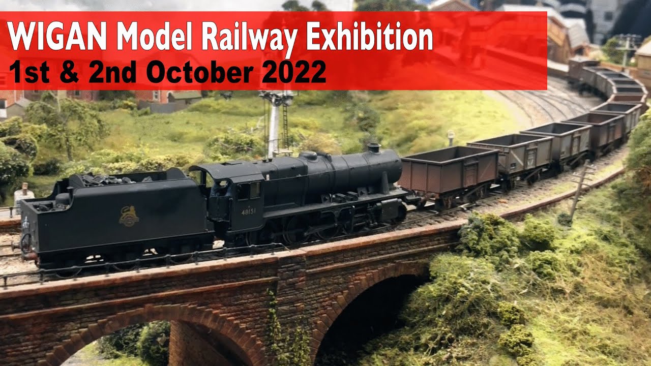Wigan Model Railway Exhibition 1st & 2nd Oct 2022