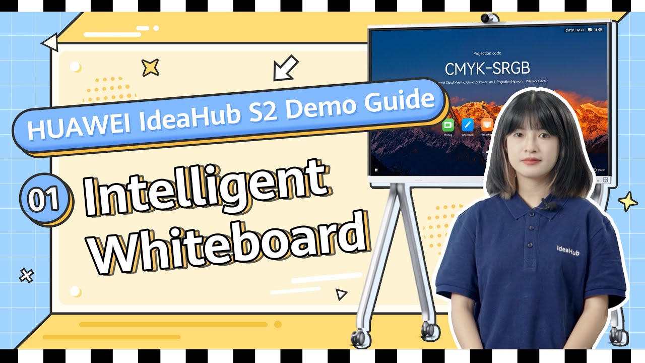 HUAWEI IdeaHub S2 Demo Guide 01 - Intelligent Whiteboard