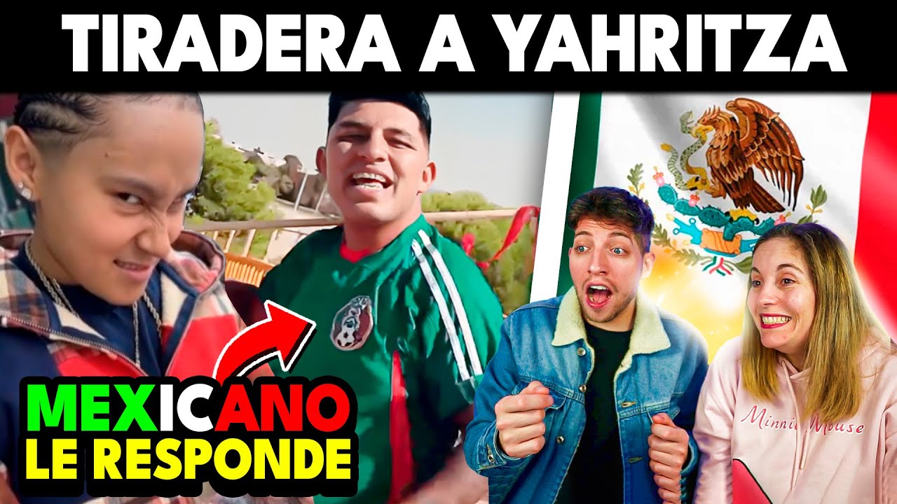 🇲🇽 REACCIÓN a TIRADERA A YAHRITZA - Sieck 🟩⬜🟥 | AHORA SON YAHRITZIA y su AUSENCIA