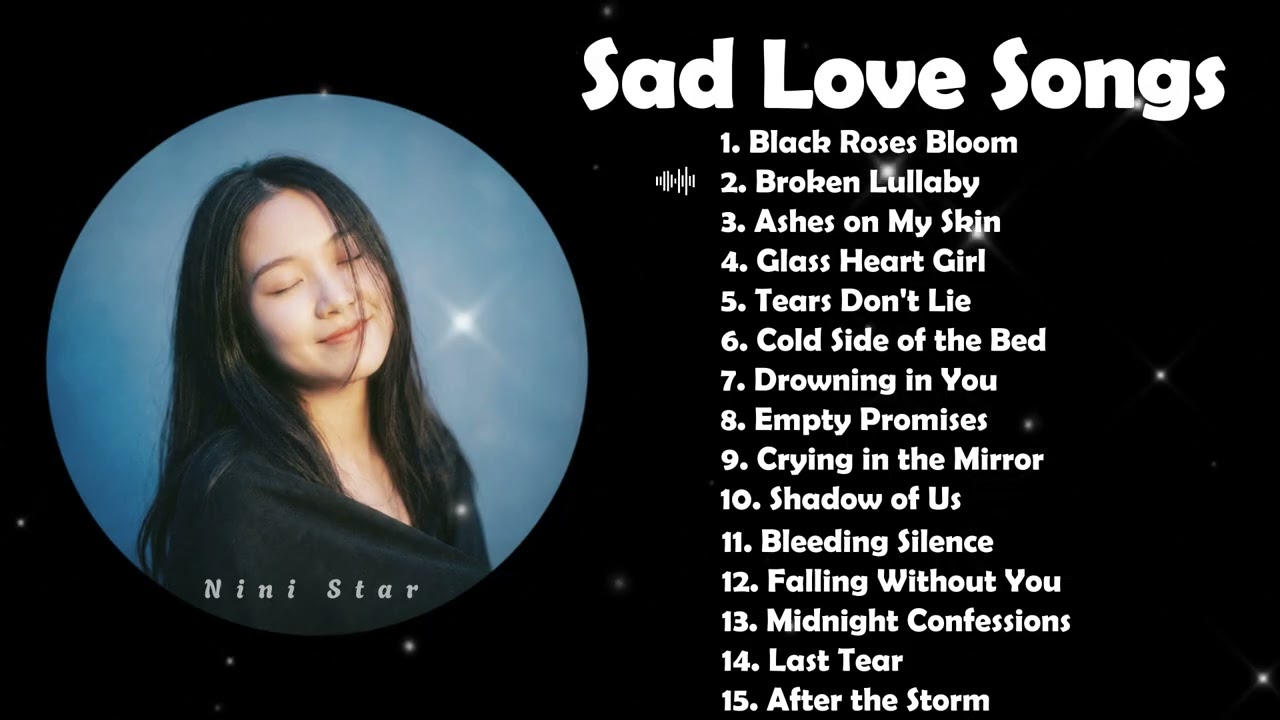 Heartbreak Love Songs 2026 | Easy listening love ballads | English broken Heart song | Sad love song