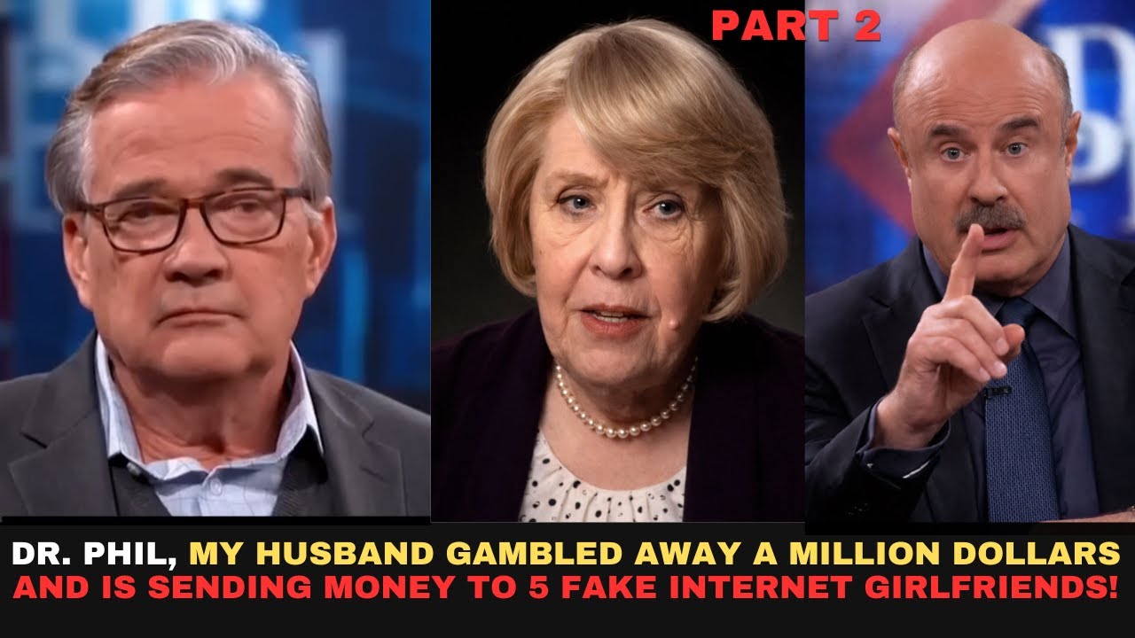 Her Husband Blew Their $1M Retirement&mdash;Now He&rsquo;s Dating Rich Scammers to Pay Her Back - Part 2