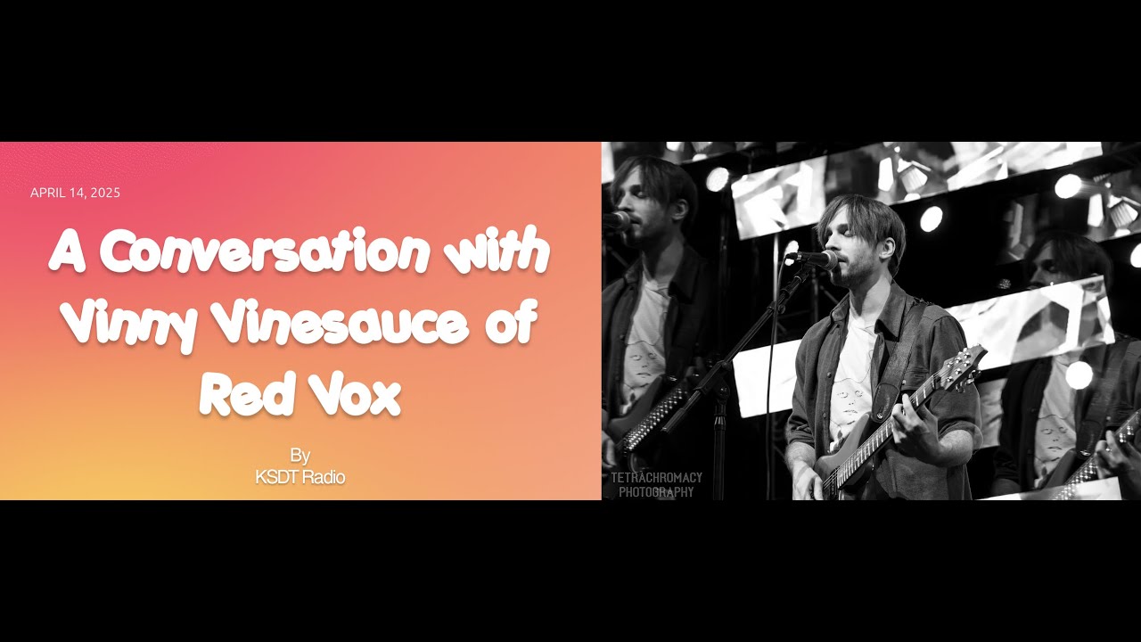 A Conversation with Vinny Vinesauce of Red Vox by KSDT Radio