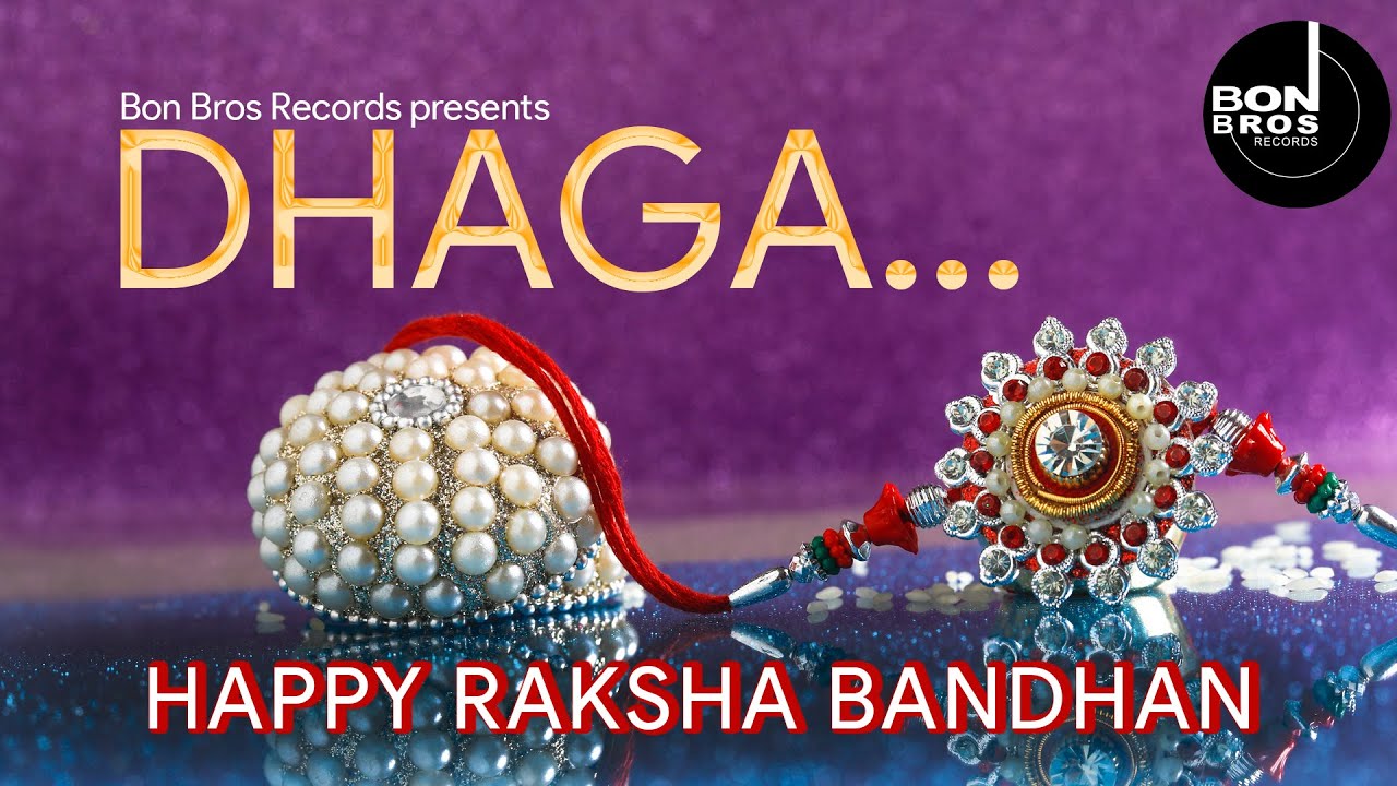 Dhaga | Piyush Ambhore | Vaibhav Sahay | Raksha Bandhan Special | New Hindi Song | Bon Bros Records