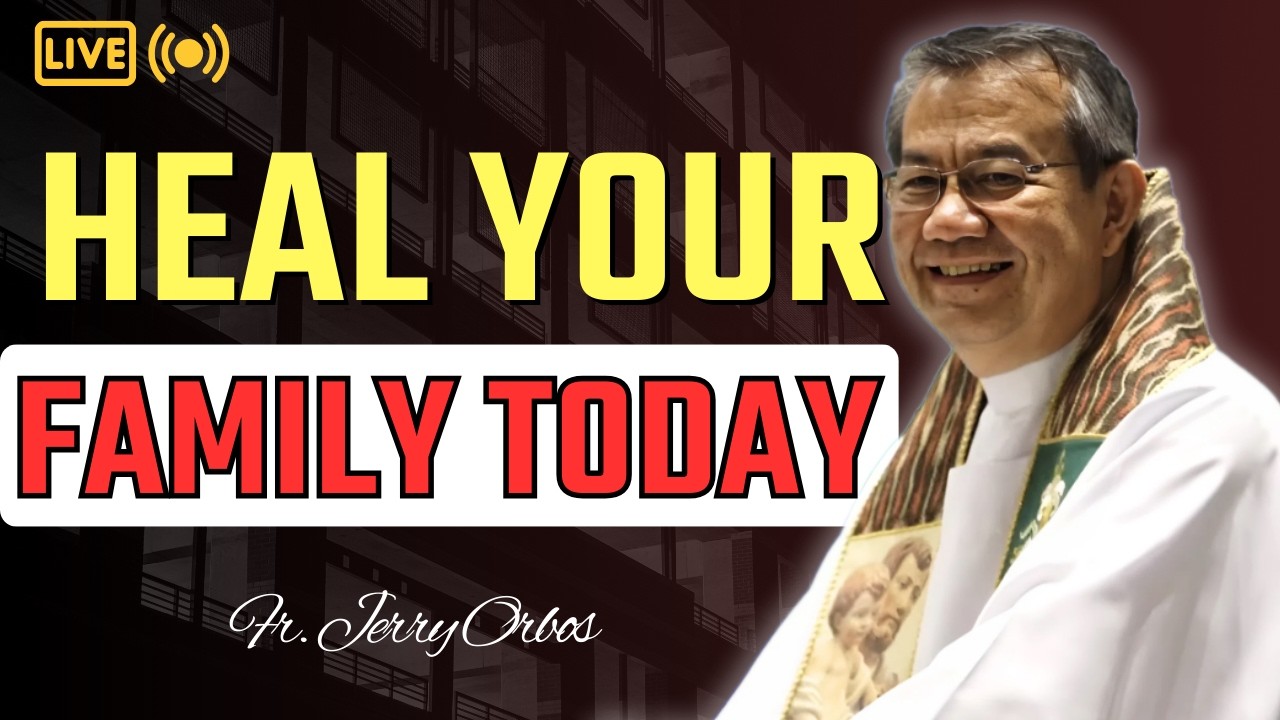 Three Words That Can Heal Your Family | Fr. Jerry Orbos