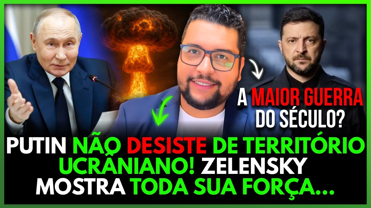 ZELENSKY ESTÁ MOSTRANDO A SUA FORÇA! PUTIN NÃO VAI DESISTIR?