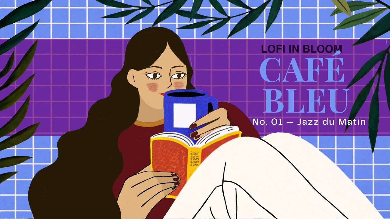Cafe Bleu 01 | Calm Lofi Beats for a Cozy Morning ☕📖