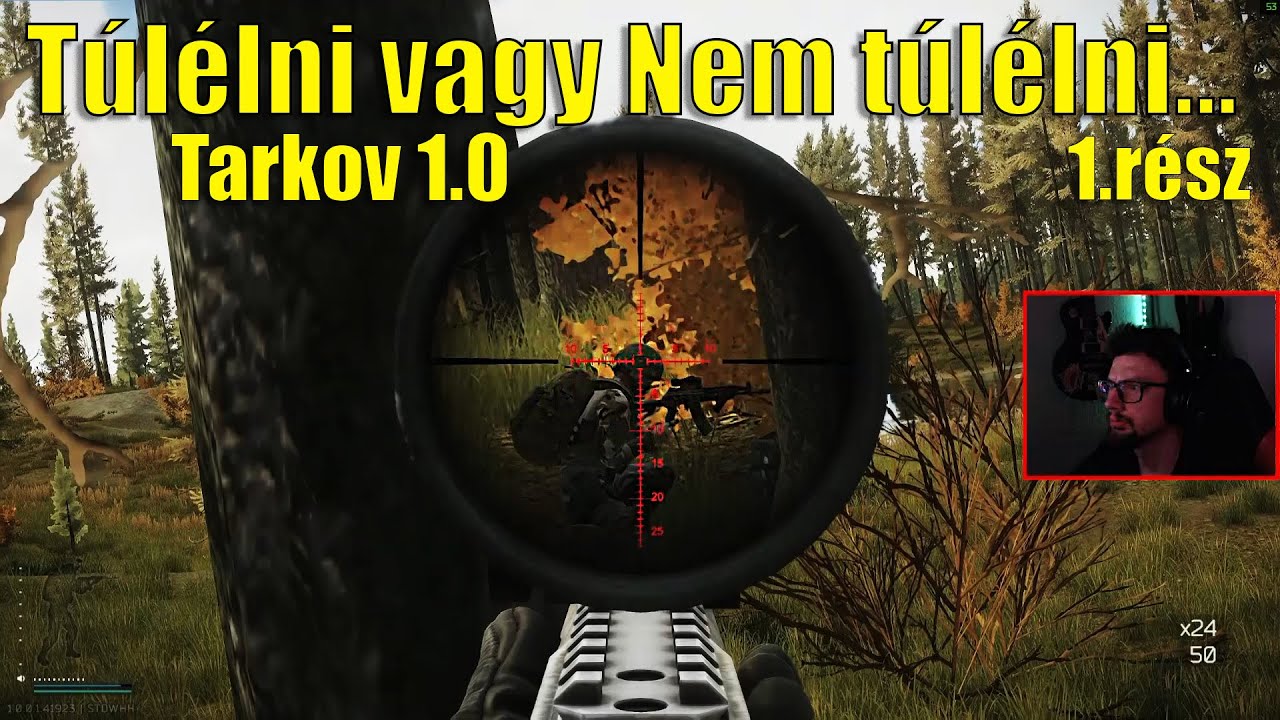Tarkov 1.0 - Túlélni vagy Nem túlélni... 1.rész