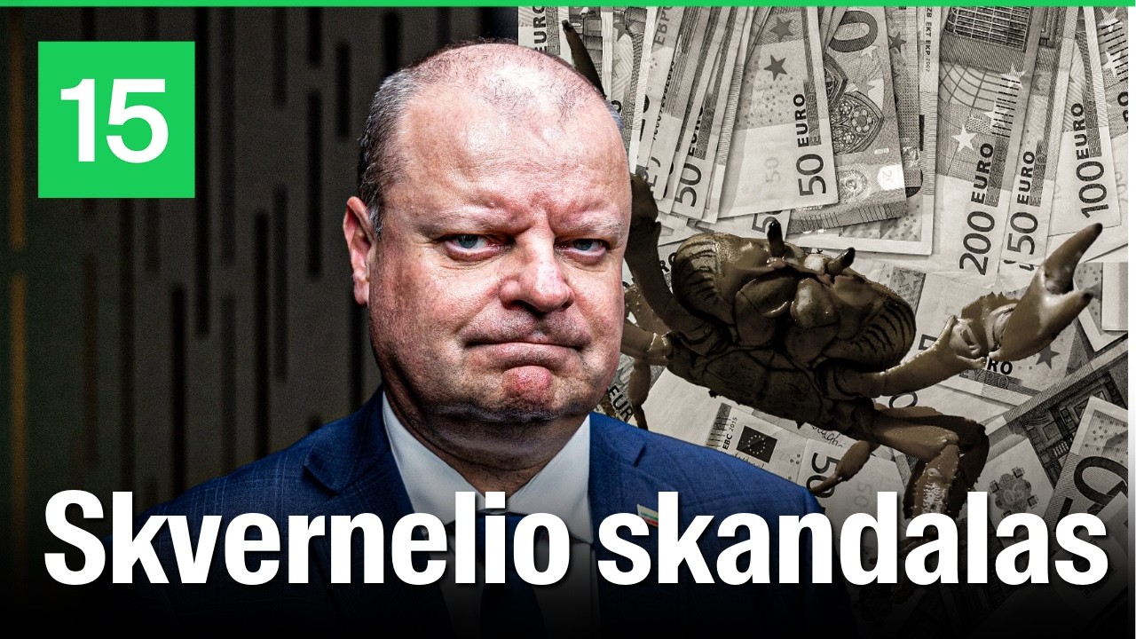 Speciali laida: Korupcijos byla ir Skvernelio vaidmuo