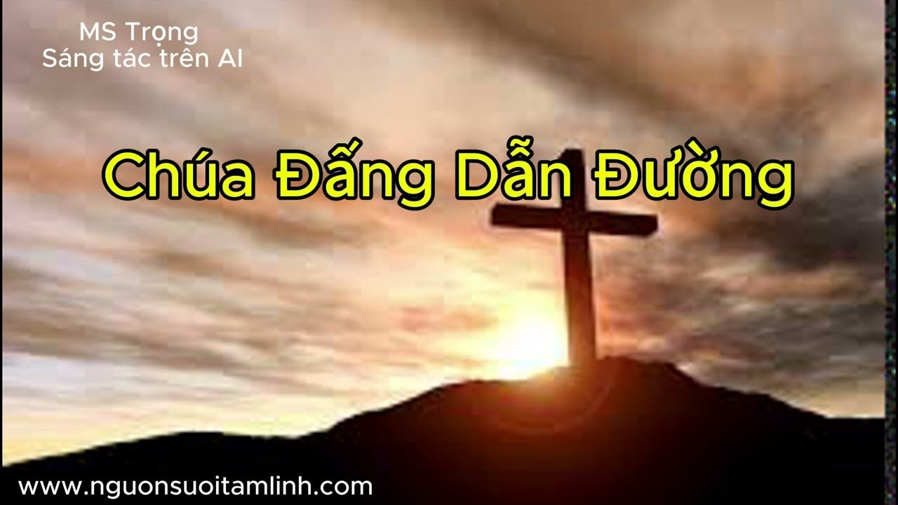Chúa Đấng Dẫn Đường, chạy chữ