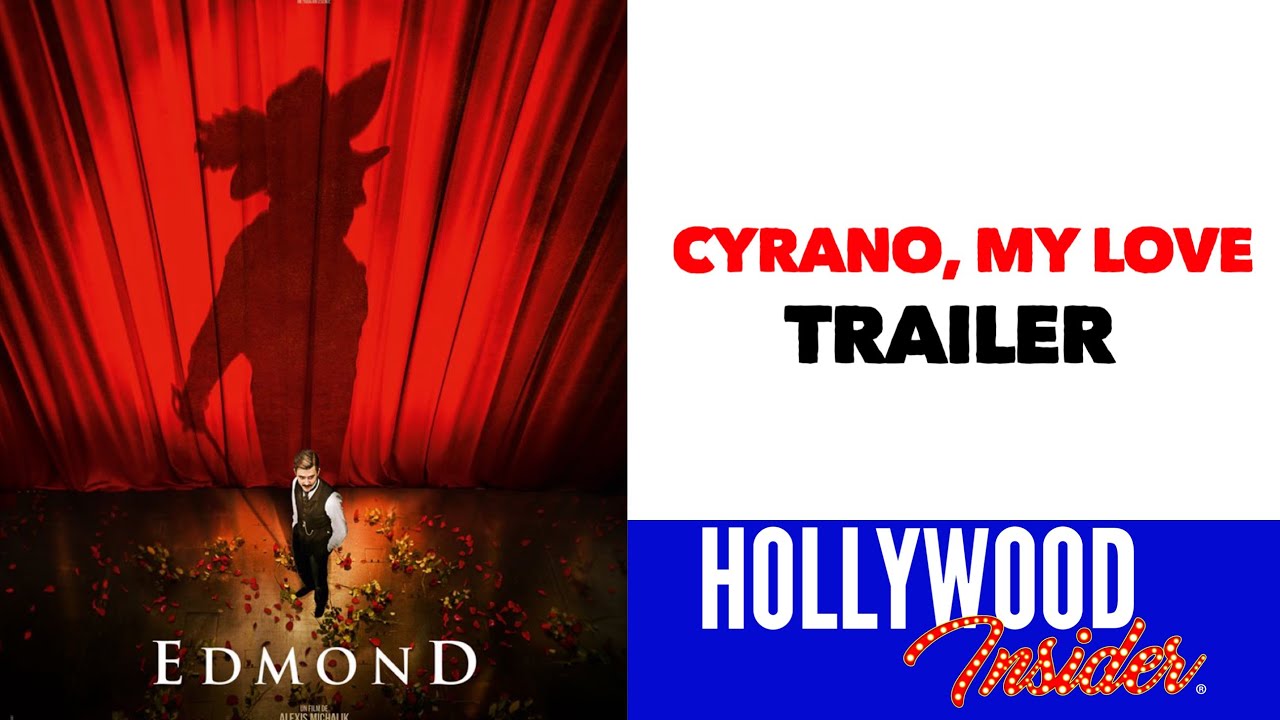 CYRANO, MY LOVE TRAILER 2019 |Thomas Solivérès, Olivier Gourmet, Mathilde Seigner, Alexis Michalik
