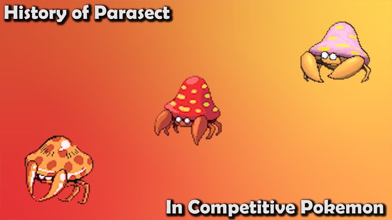 How GOOD was Parasect ACTUALLY? - History of Parasect in Competitive Pokemon (Gens 1-7)