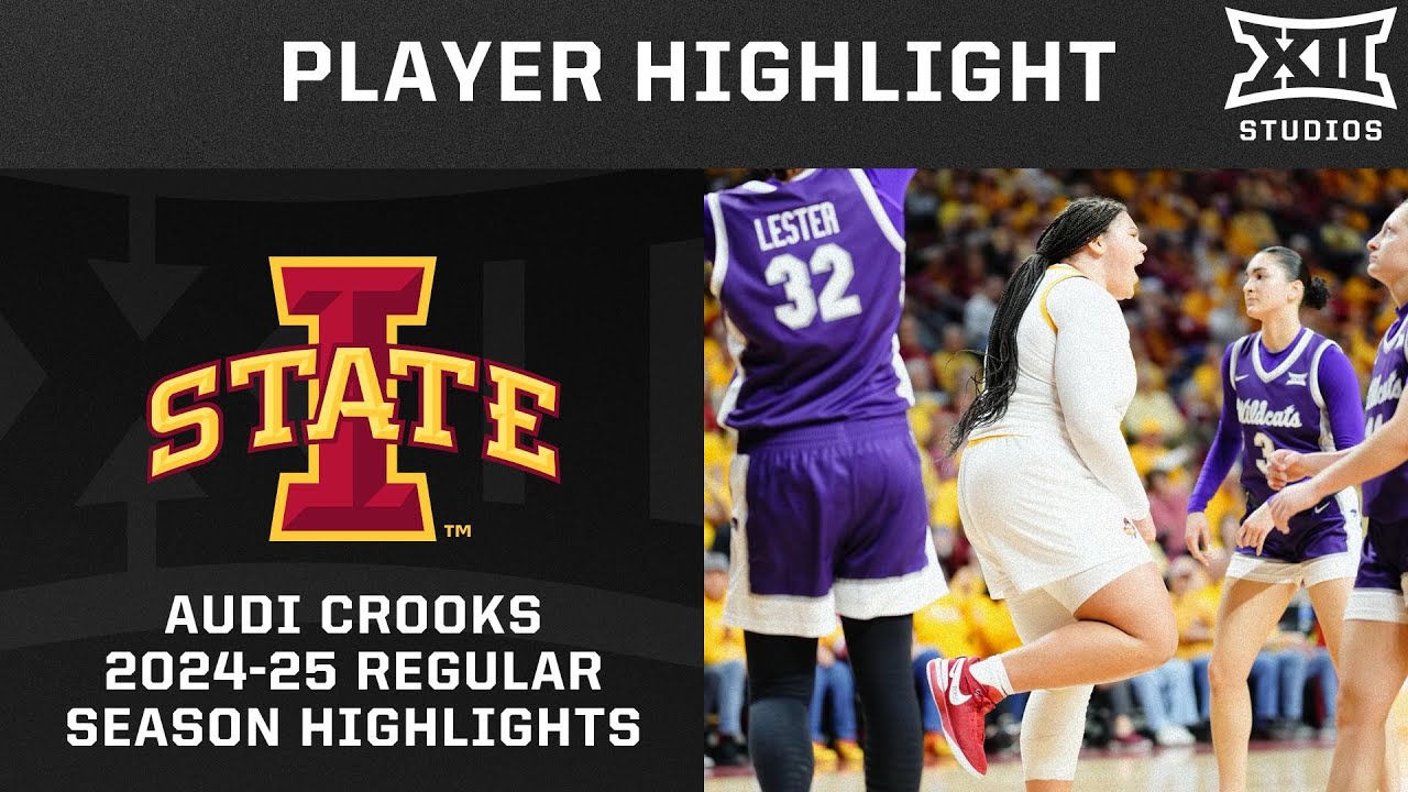 Audi Crooks 2024-25 Regular Season Highlights | Big 12 Basketball
