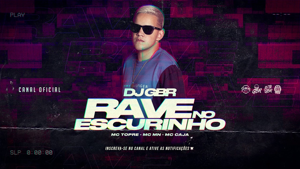 RAVE NO ESCURINHO &bull; DJ GBR &bull; MC Topre - MC Mn - MC Caja