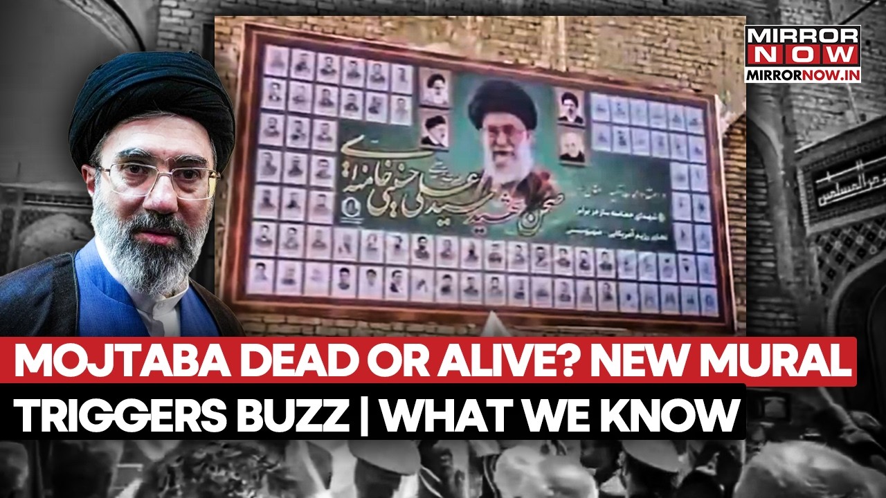 Mojtaba Khamenei DEAD or ALIVE? New Mural Triggers Supreme Leader's Health Buzz | What We Know