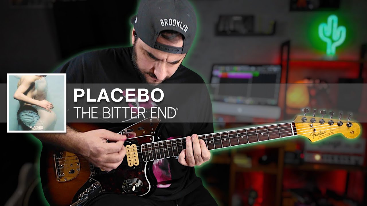 Placebo - The Bitter End | Guitar Cover