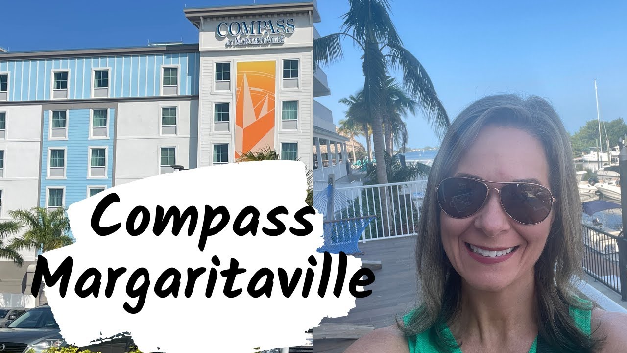 Pros and Cons Review Compass by Margaritaville Anna Maria Island, Florida.