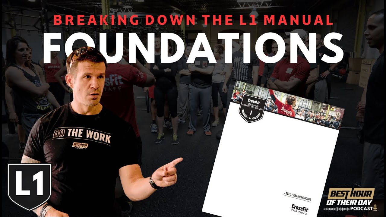 589. Foundations | Breaking Down The CrossFit L1 Manual