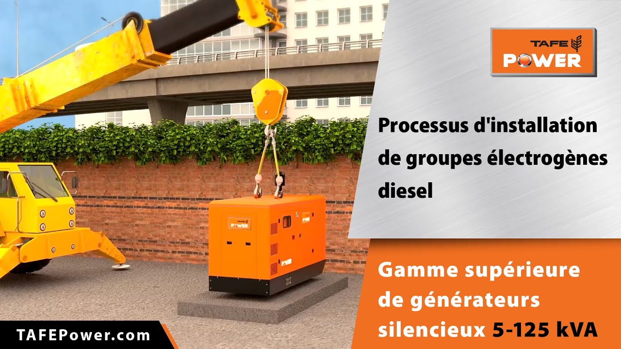 Processus d'installation de groupes électrogènes diesel TAFE POWER | 5-125 kVA