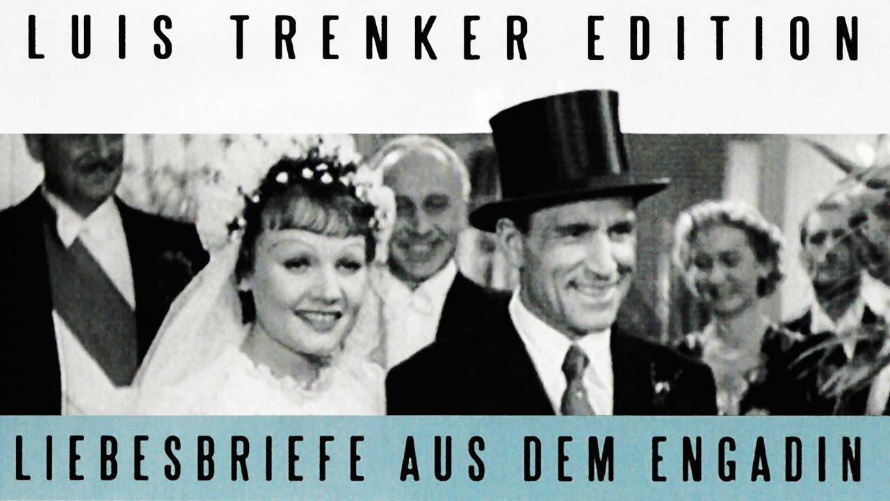 Luis Trenker - Liebesbriefe aus dem Engadin (1938) [Klassiker] | Film (deutsch)