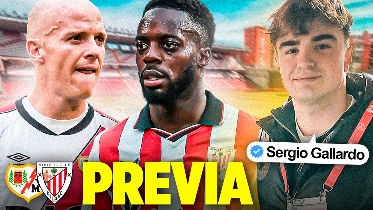 PREVIA RAYO VALLECANO vs ATHLETIC: ONCES Y ANÁLISIS DEL RIVAL