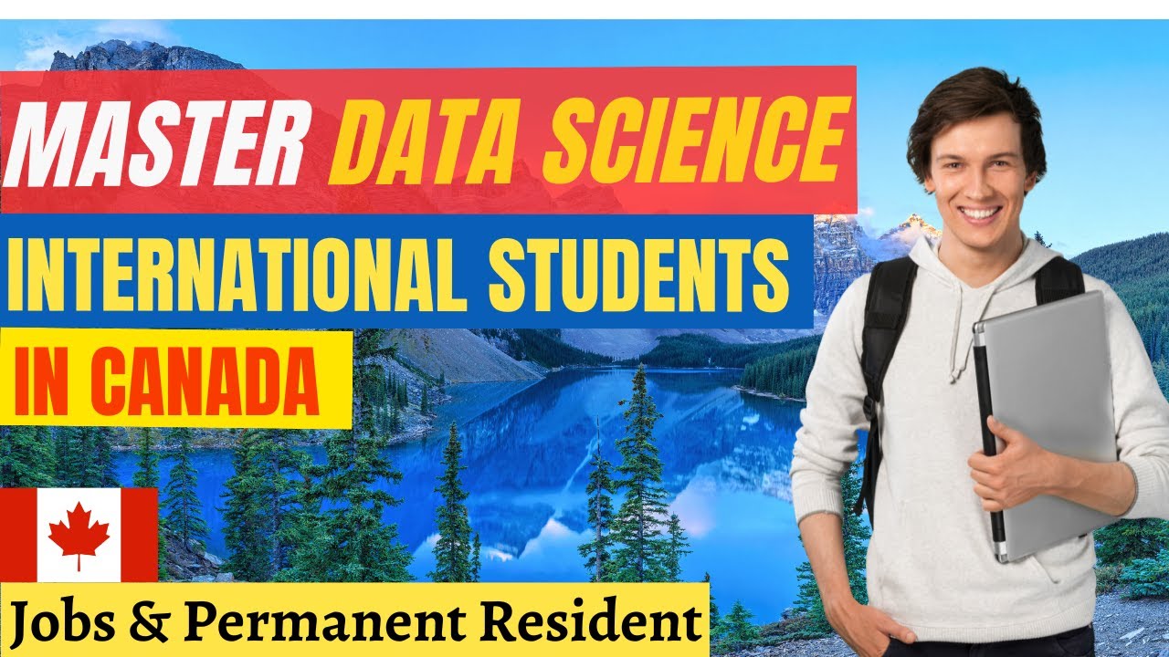 The Truth About Data Science in Canada for International Students | Jobs & Immigration Pathways 2024