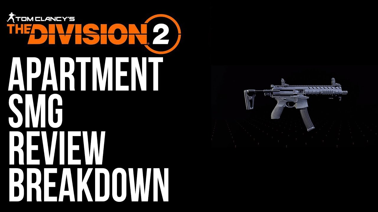 IS THIS The Division 2 Apartment SMG You've Been Waiting For?