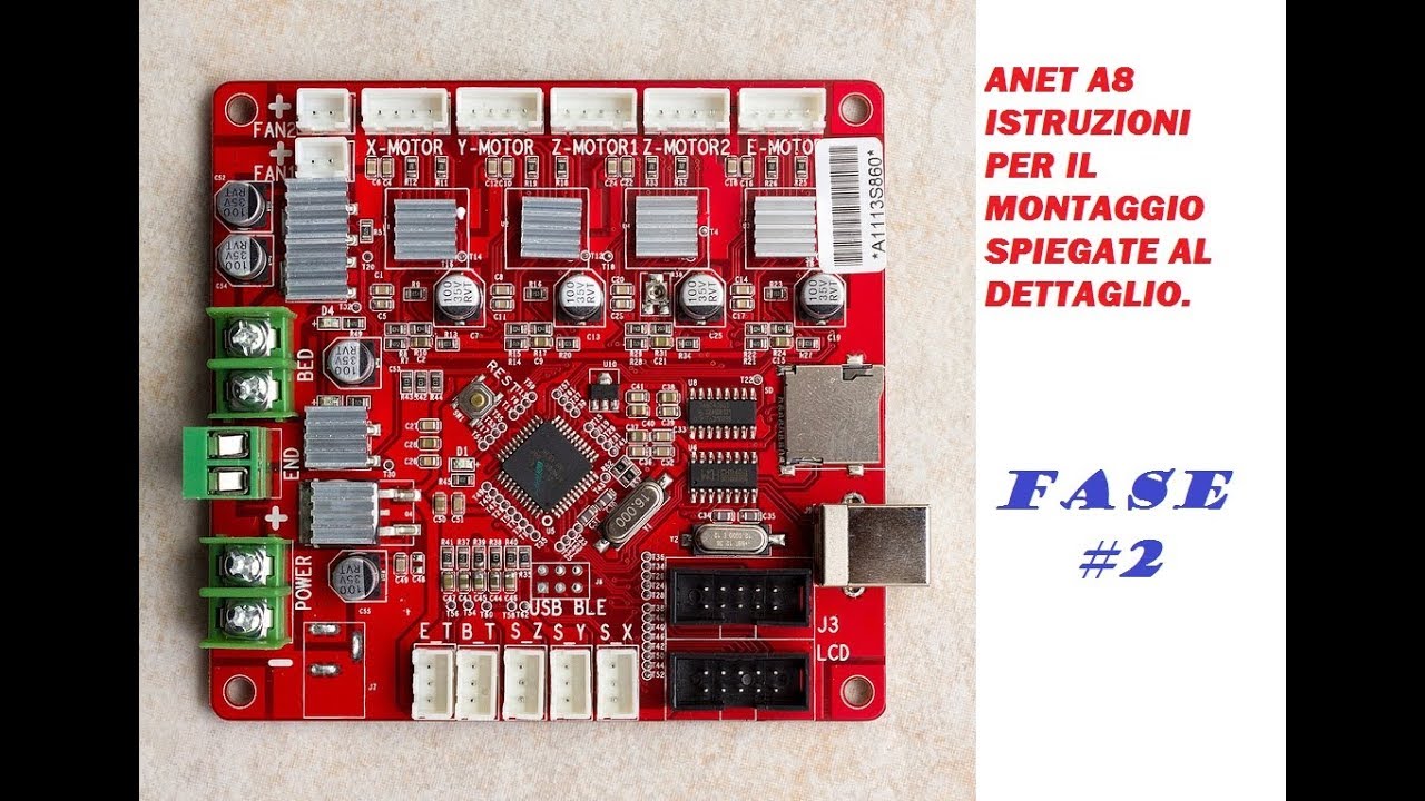 ANET A8 FASE#2 MONTAGGIO E ISTRUZIONI ITA. 3D PRINTER