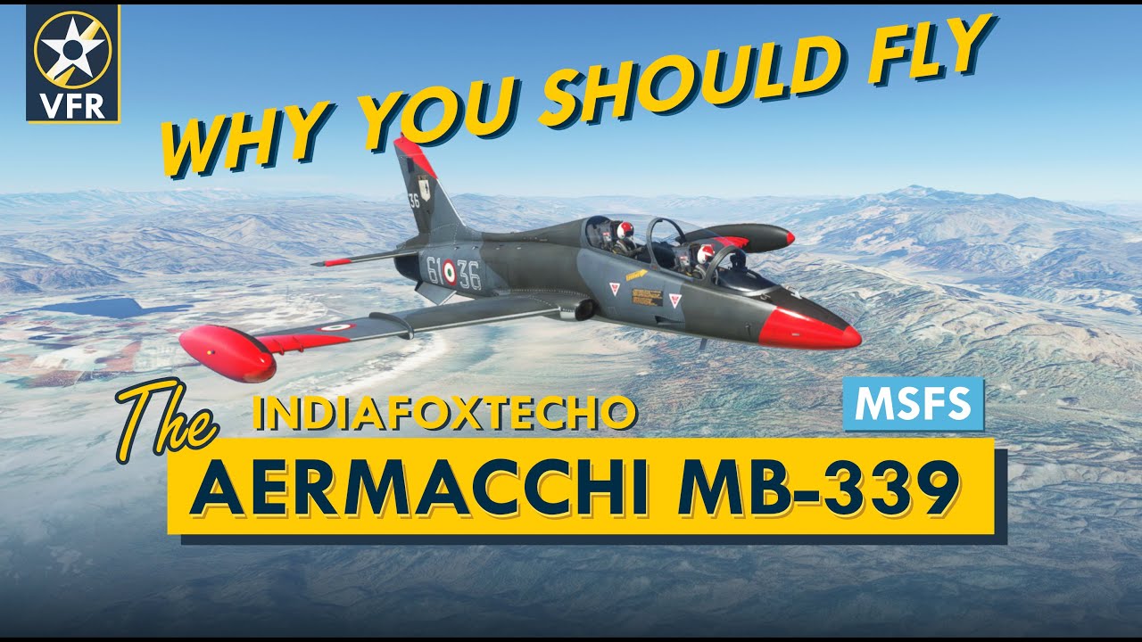 Why You Should Fly the MB-339 in Microsoft Flight Simulator | IndiaFoxtEcho Aermacchi MB-339 MSFS