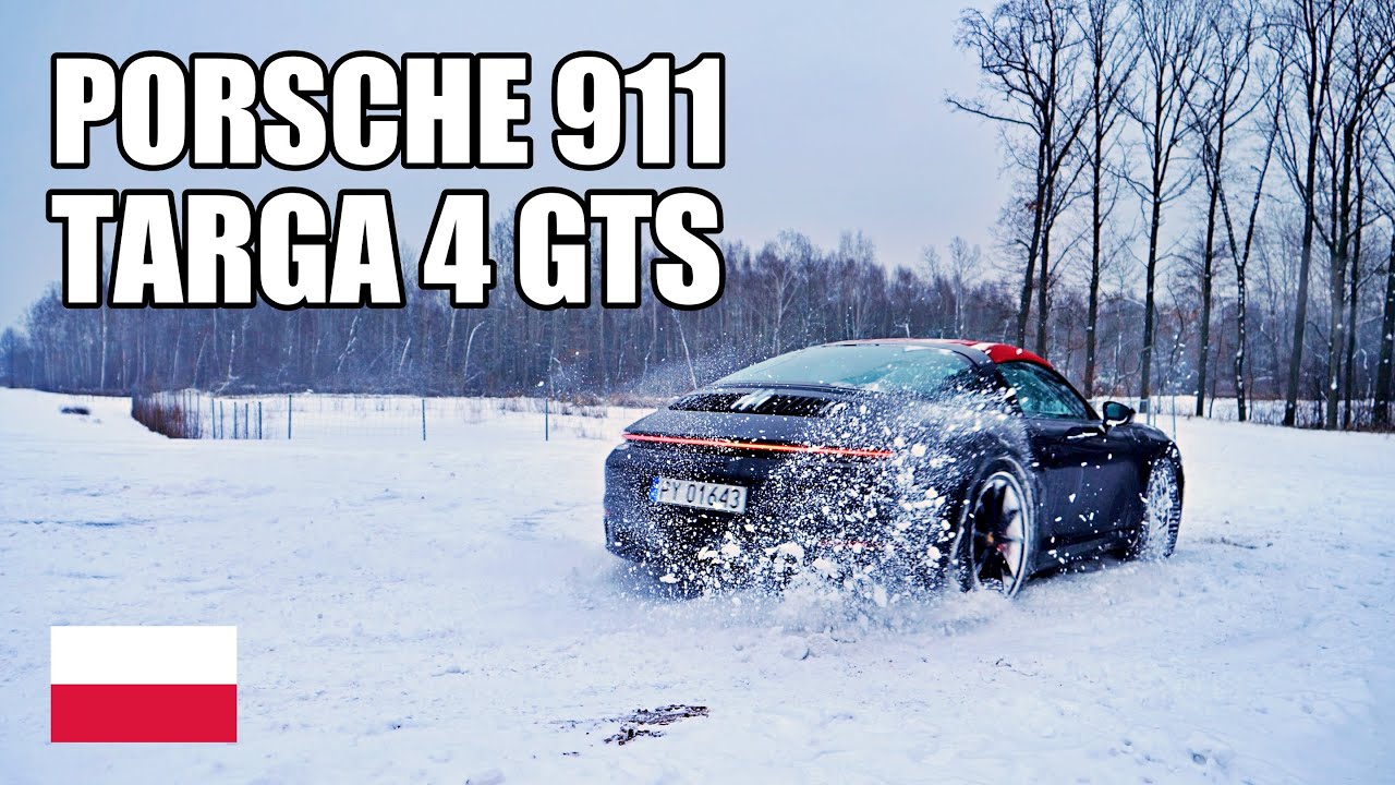 Porsche 911 Targa 4 GTS - test zimą ❄️ (PL) - test i jazda pr&oacute;bna