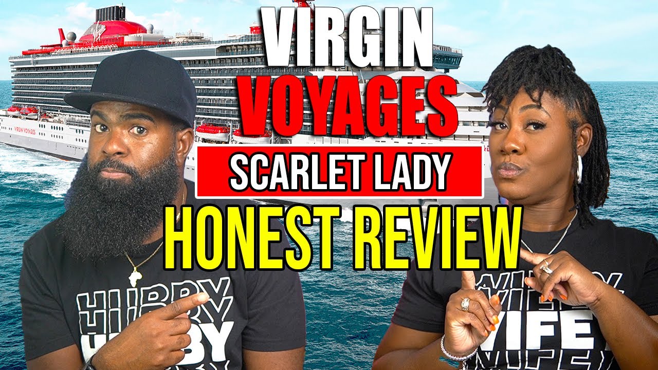 Honest Review of Virgin Voyages Scarlet Lady