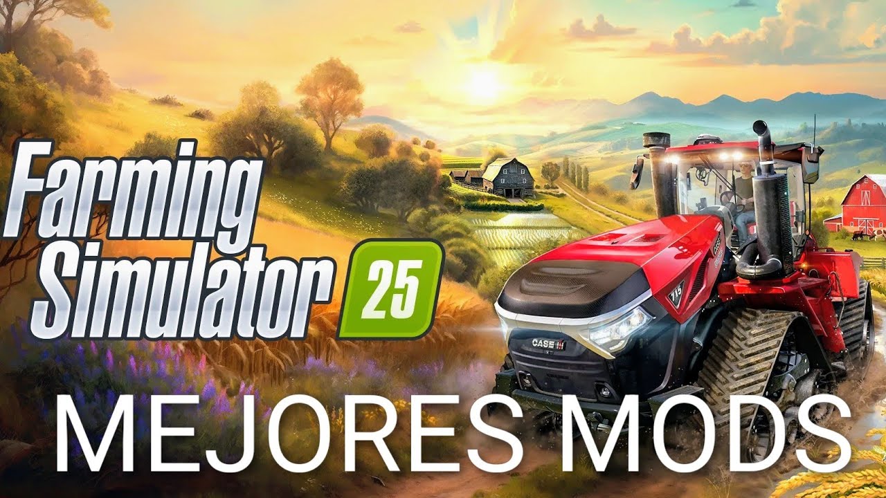 🔝 LOS MEJORES MODS DE FARMING SIMULATOR 25 PARTE 1: MAQUINARIA Y APEROS // PC, PS5, XBOX // ESPAÑOL