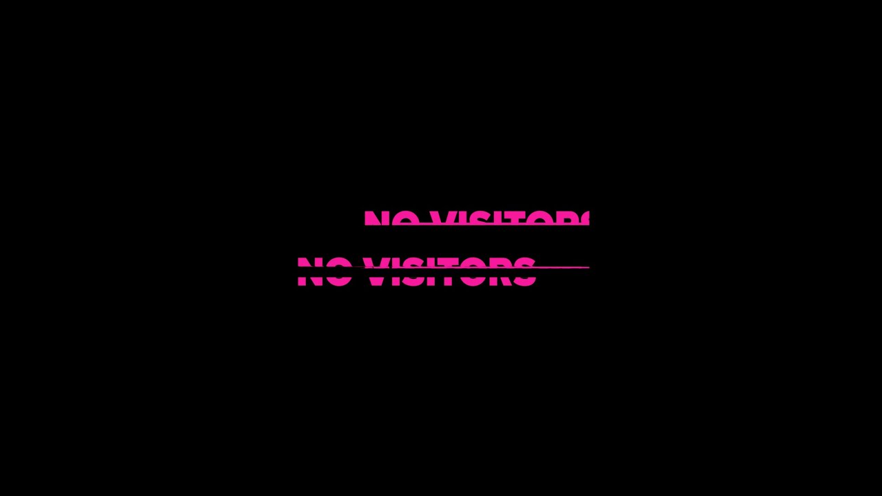 No Visitors Exhibition
