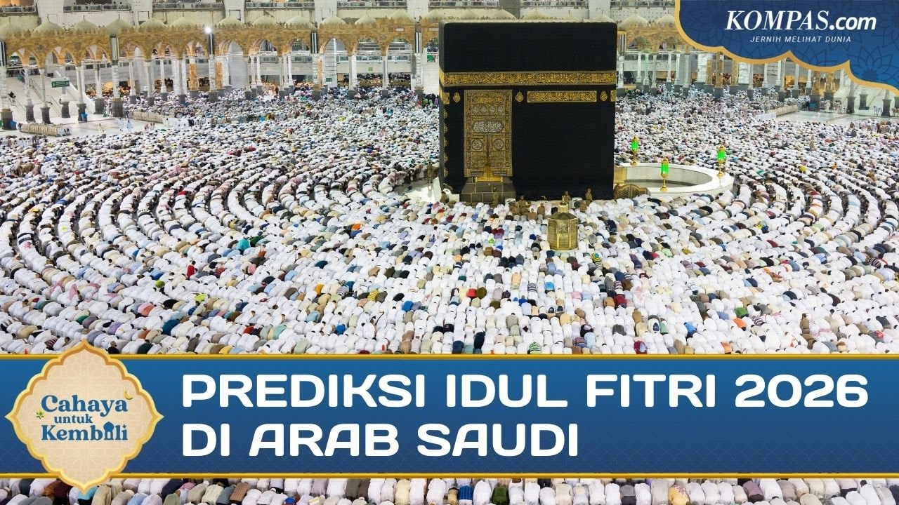 Kapan Idul Fitri 2026 di Arab Saudi? Ini Perkiraan Para Astronom