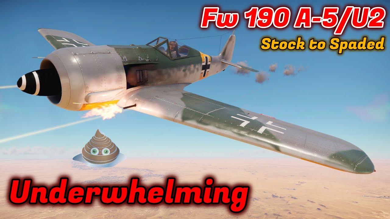 Fw 190 A-5/U2 - Stock to Spaded - Should You Grind It? Not Bad, But Not Good [War Thunder]