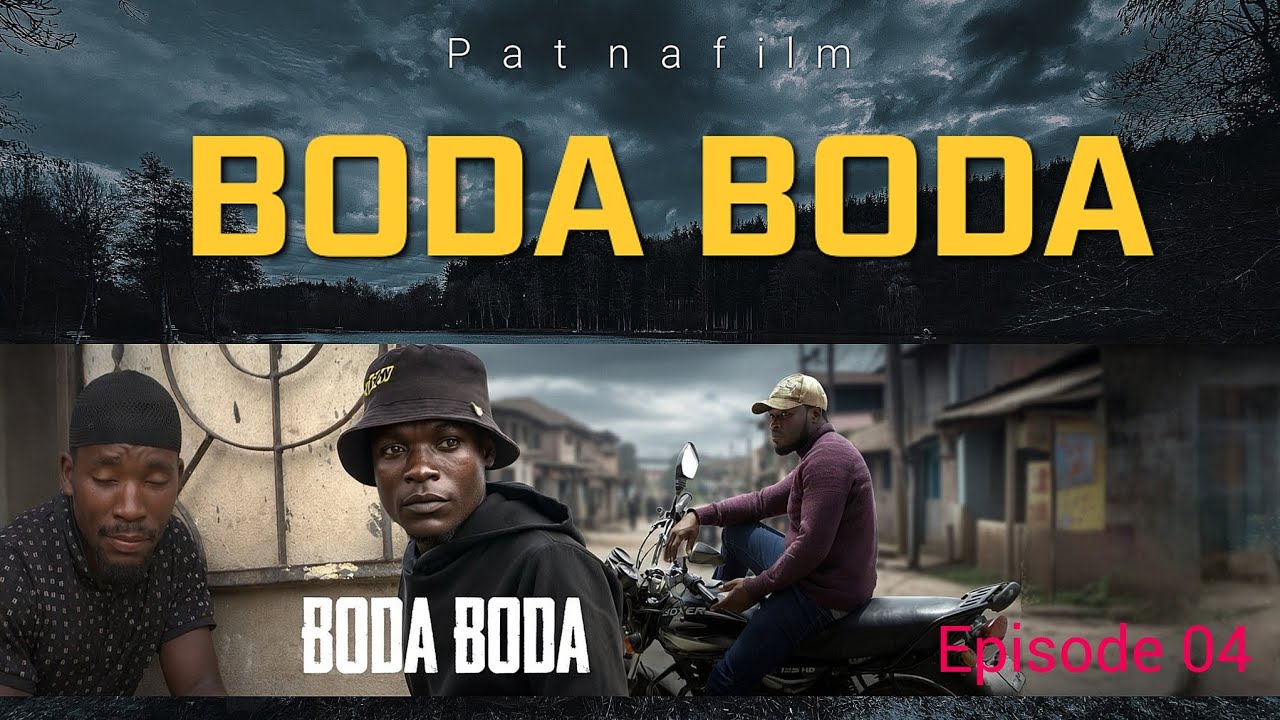 BODA BODA EP 04 the best movie 2026 in Africa 