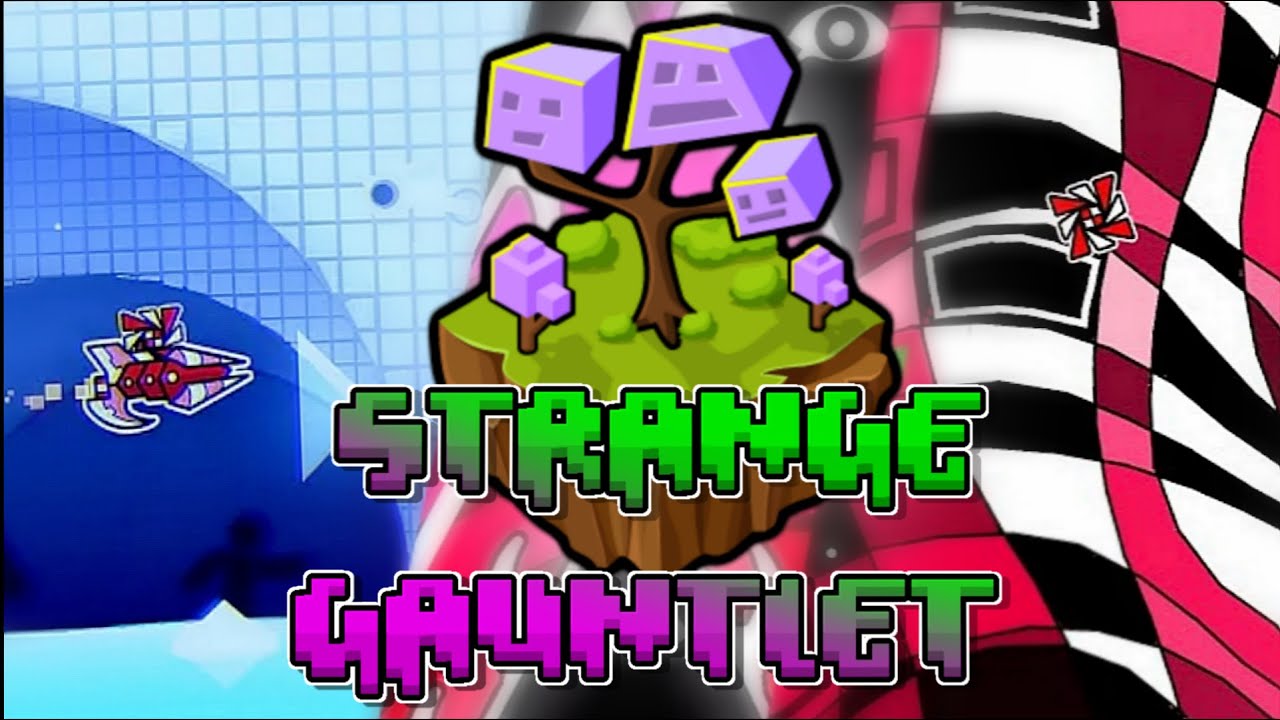 STRANGE GAUNTLET
