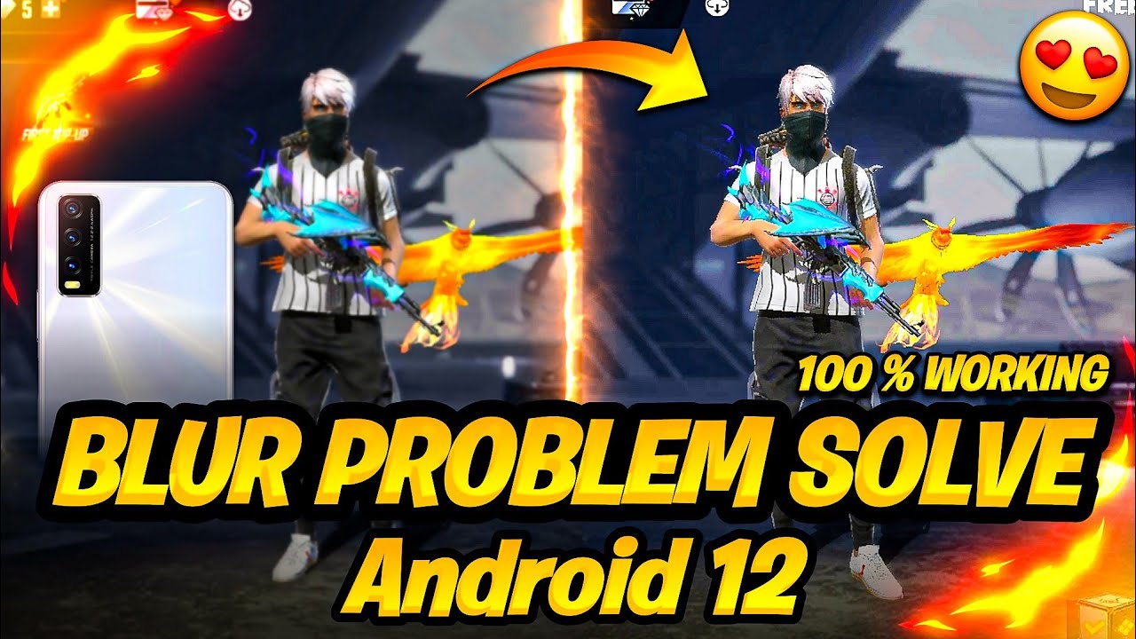 Vivo Y20 Android 12 Aane Ke Baad Game Ke Ander Blur Problem | Free Fire Blur Problem Solve