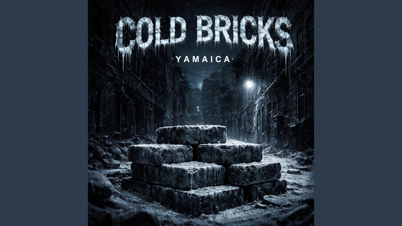 Cold Bricks