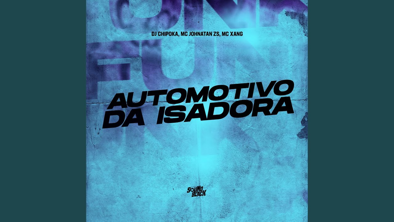 Automotivo da Isadora