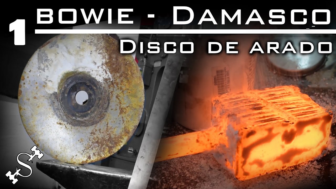 Bowie en acero Damasco de un  disco de Arado || Acero Damasco || Bowie Ep. 1