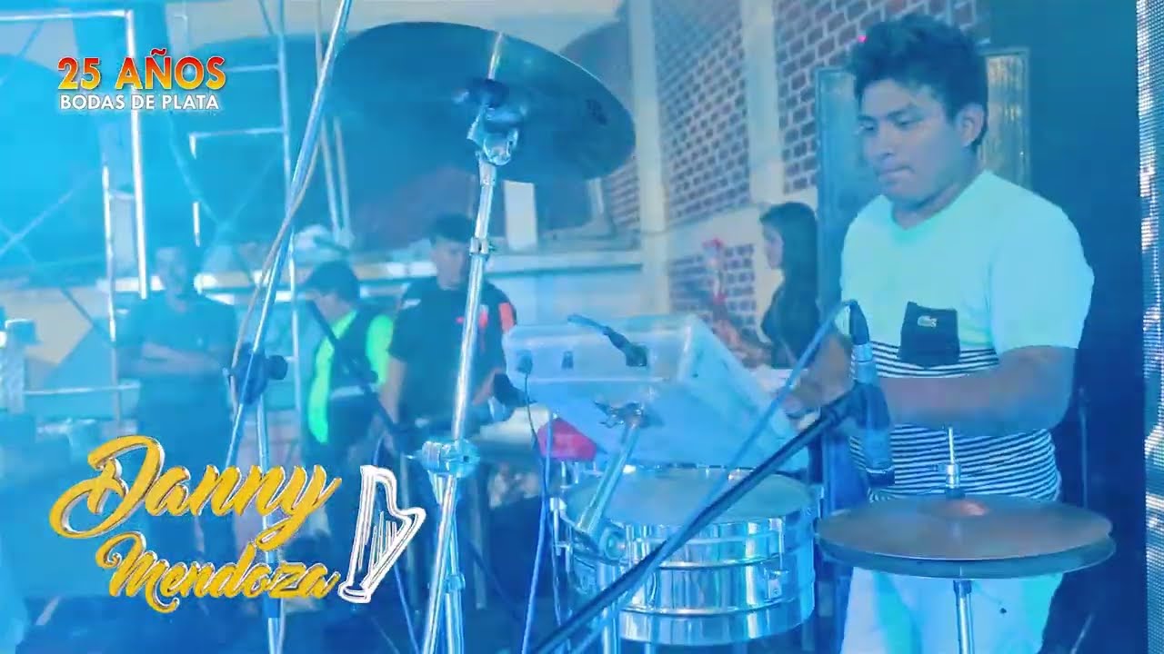DANNY MENDOZA - SIENTO EN EL ALMA - BODAS DE PLATA - 25 AÑOS ™✔
