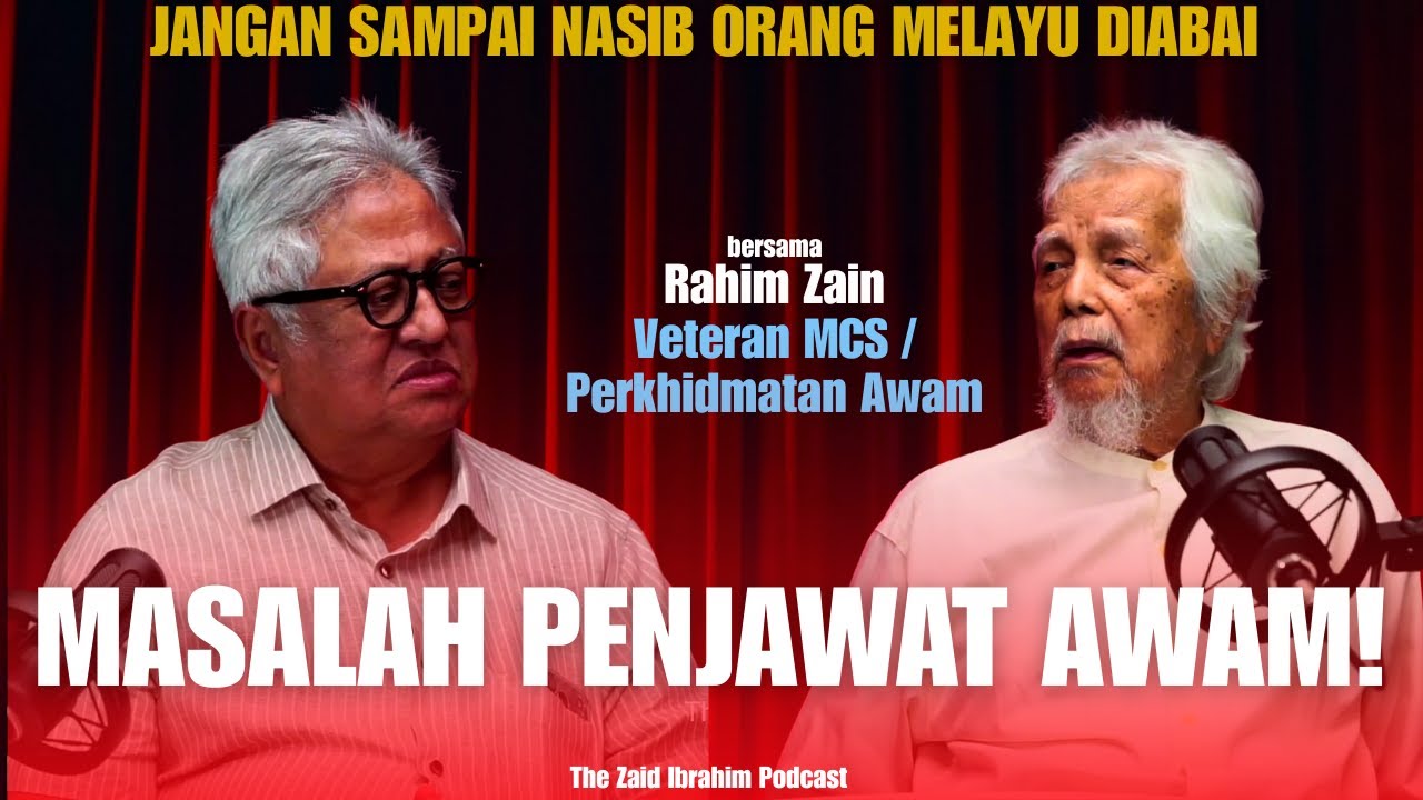 Kisah Sebenar Pengkhianatan Penjawat Awam Terhadap Orang Kampung | THE ZAID IBRAHIM PODCAST