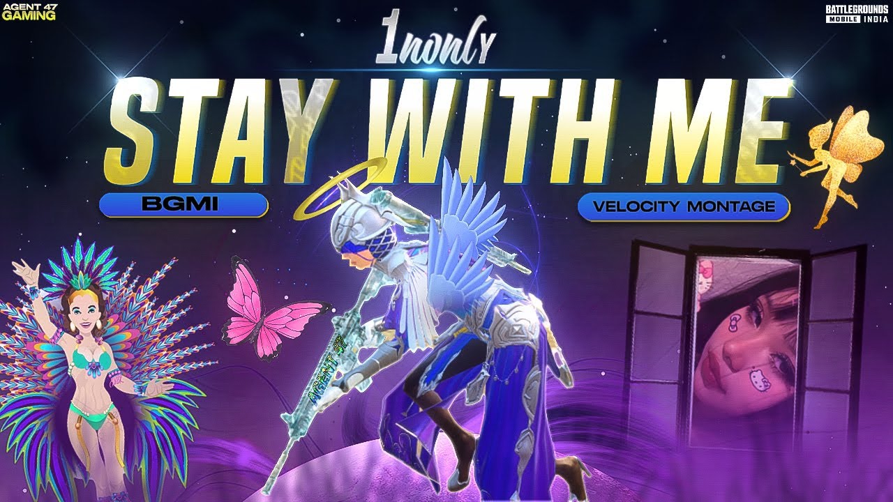 STAY WITH ME - 1nonly | Bgmi Fragmovie 🌸