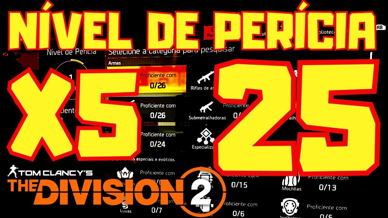 COMO AUMENTAR O NÍVEL DE PERÍCIA - EXPERTISE 5X MAIS RÁPIDO EM THE DIVISION 2 | MESA DE PERÍCIA - 25