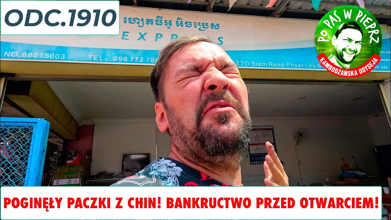 Poginęły paczki z Chin! Bankructwo przed otwarciem?! Odc.1910