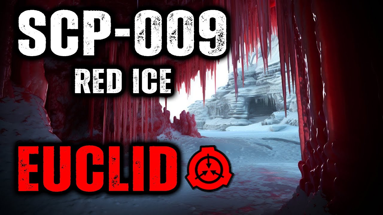 SCP-009 - Red Ice : Object Class - Euclid